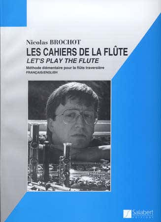 Brochot Nicolas - Les Cahiers De La Flute Vol.1 : Cahiers 1 A 4