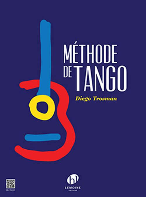 Trosman - Méthode De Tango - Guitare