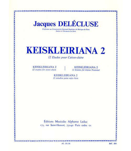 Delecluse Jacques - Keiskleiriana Vol.2 - 12 Etudes Pour Caisse Claire