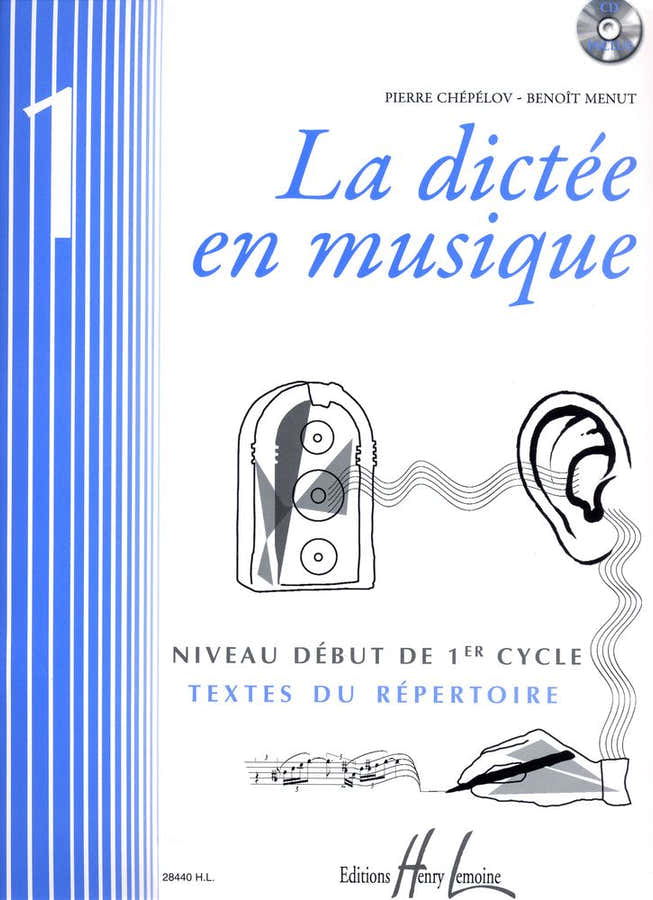 Chepelov P. / Menut B. - La Dictee En Musique Vol.1 + CD - Debut Du 1er Cycle