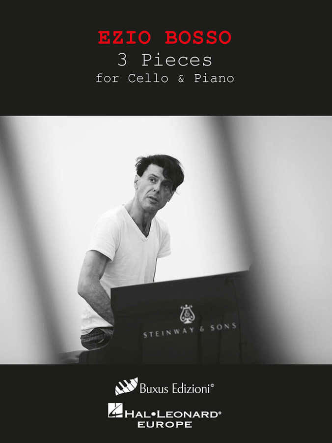 Bosso Ezio- 3 Pieces For Cello & Piano