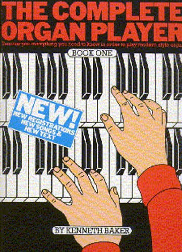 COMPLETE ORGAN PLAYER BOOK 1 - ORGAN