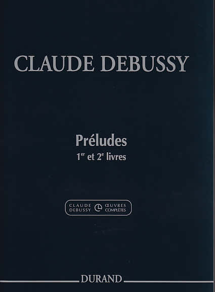 Debussy Claude - Preludes 1Er Et 2Eme Livres - Piano