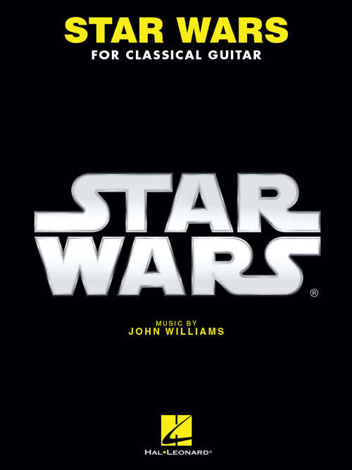 Star Wars For Classical Guitar - Williams