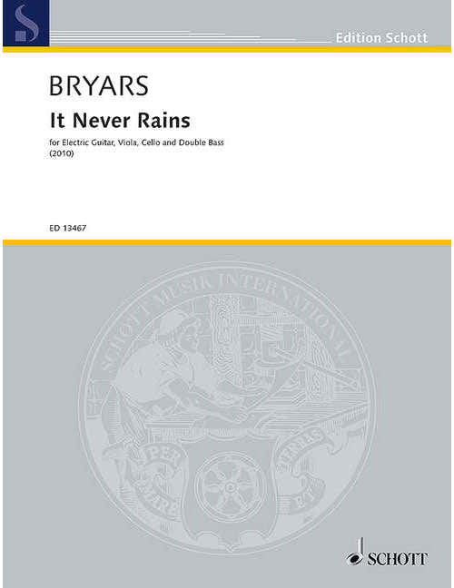 Bryars - It Never Rains - Electric Guitare Alto Violoncelle Et Double Bass