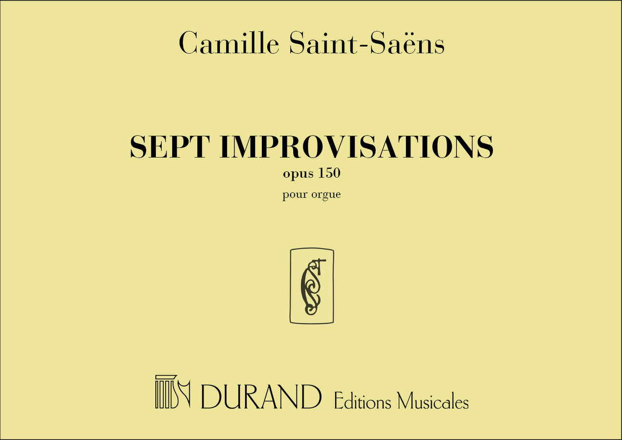 SAINT SAENS C. - IMPROVISATIONS (7) OP 150 - ORGUE