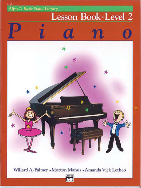 Palmer Manus And Lethco - Alfred's Basic Piano Lesson Book 2 - Piano