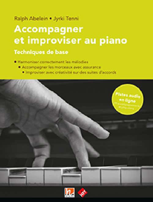 Accompagner et Improviser Au Piano