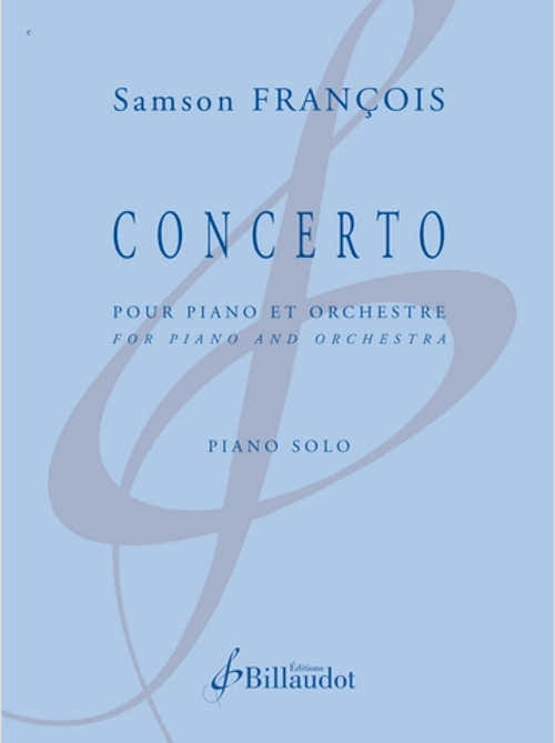 Samson Francois - Concerto Pour Piano & Orchestre - Piano Solo
