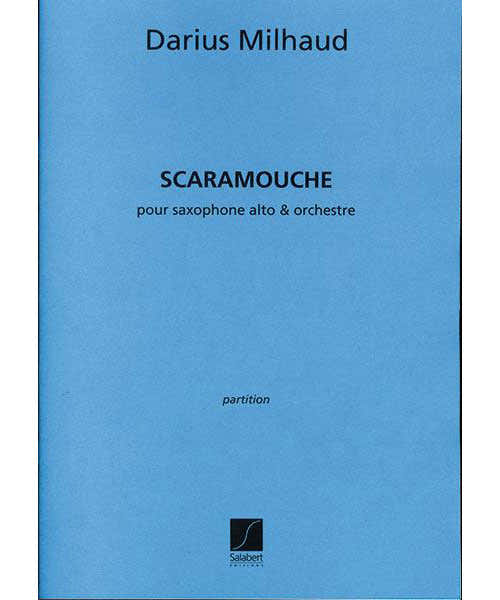 MILHAUD D. - SCARAMOUCHE - CONDUCTEUR