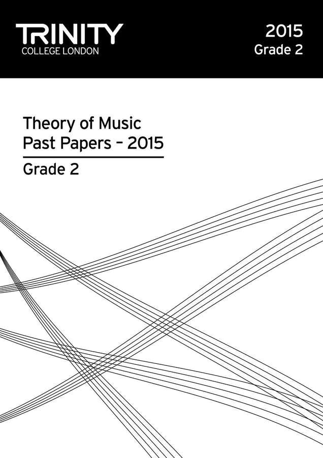 Trinity College London Theory Of Music Past Paper (2015) Grade 2 (all Instruments)