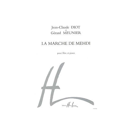 Meunier G./ Diot J.C. - Marche De Medhi - Flute Piano