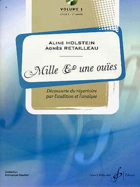 HOLSTEIN ALINE / RETAILLEAU AGNES - MILLES ET UNE OUIES VOL.1 + CD