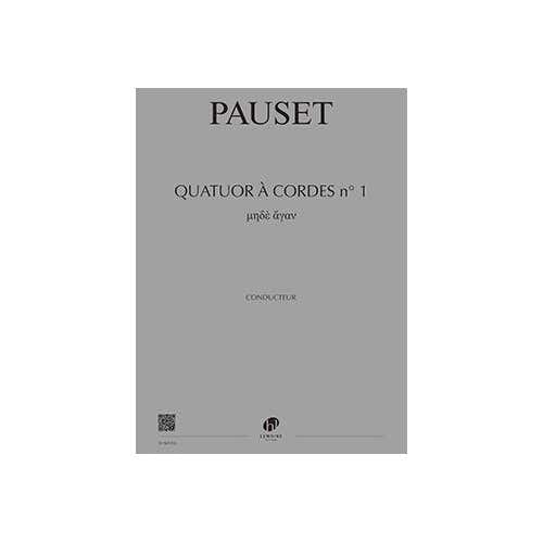 Pauset - Quatuor À Cordes N°1 Mèden Agen - 2 Violons Alto Et Violoncelle