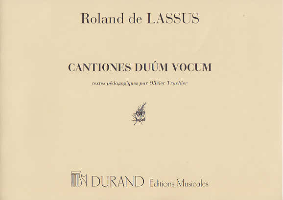 Lassus R. Cantiones Duûm Vocum - Chant