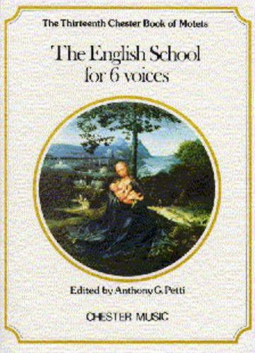 Chester Music Partitions Chant - Petti The English School For 6 Voices