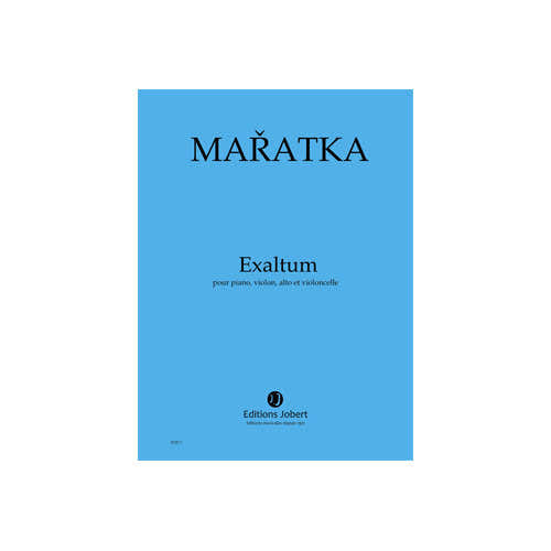 Maratka - Exaltum - Piano Violon Alto Et Violoncelle