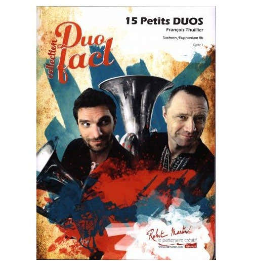 Thuillier F. / Caillet A. – 15 pequeños dúos para 2 saxhorns o 2 eufonios BB