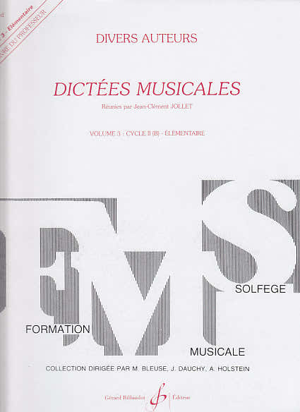 Jollet JEAN-clement - Dictees Musicales Vol.3 - Livre Du Professeur