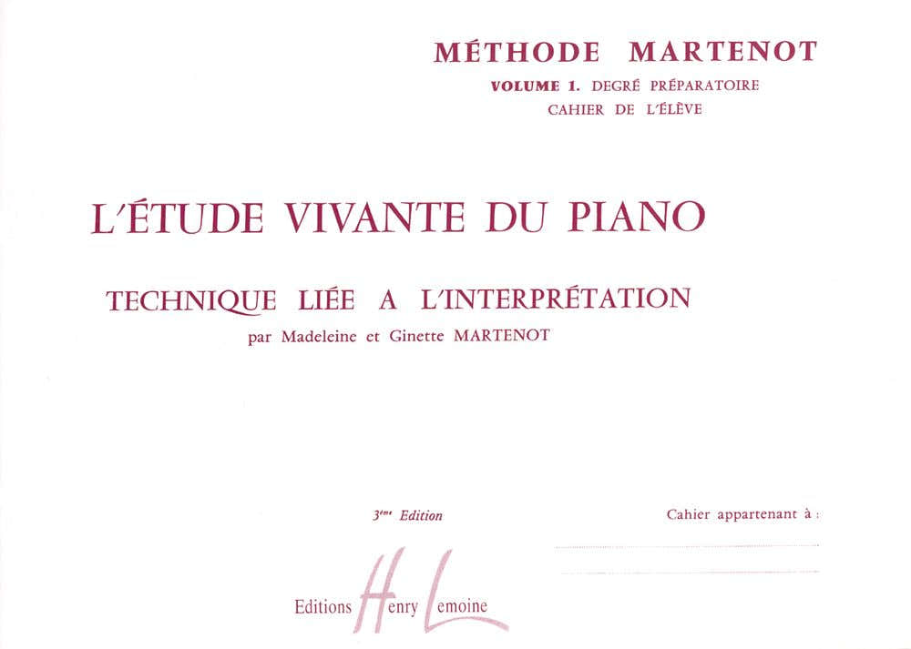 MARTENOT G. / MARTENOT M. - ETUDE VIVANTE 1 - PREPARATOIRE ELEVE - PIANO