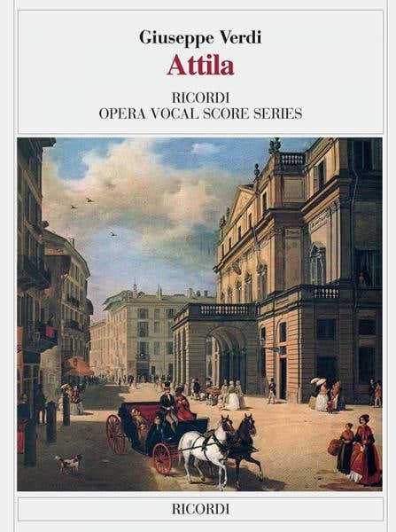 VERDI G. - ATTILA - CHANT ET PIANO