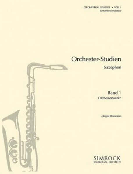 Simrock Demmler J. - ORCHESTER-studien Saxophon Vol.1