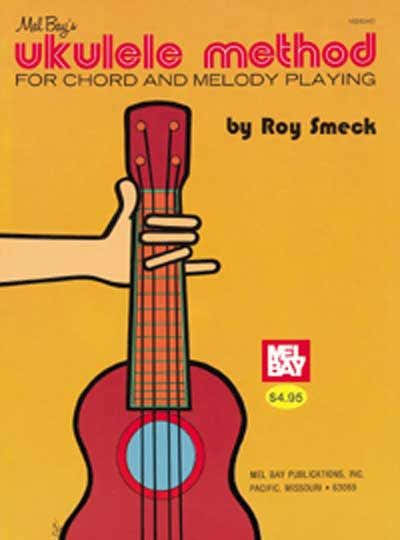 SMECK ROY - UKULELE METHOD - UKULELE