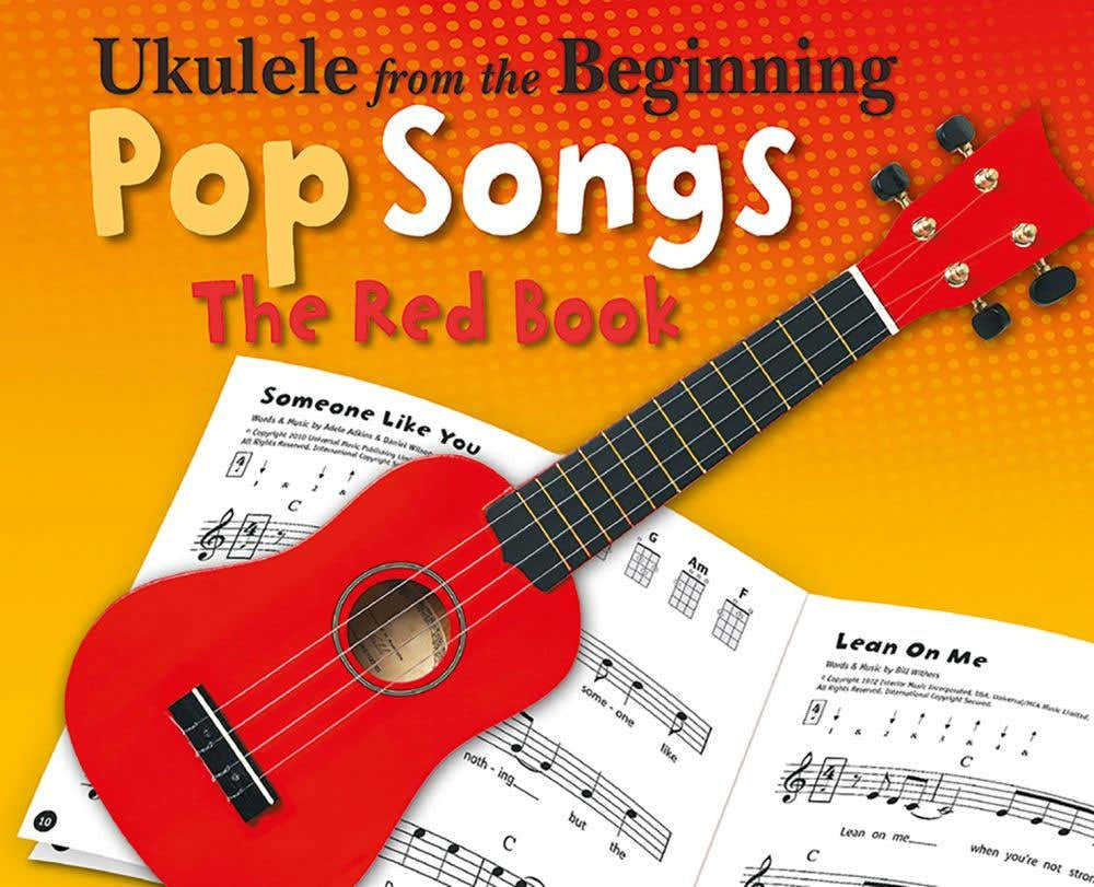 Ukulele From The Beginning Pop Songs (Red Book) - Version anglaise