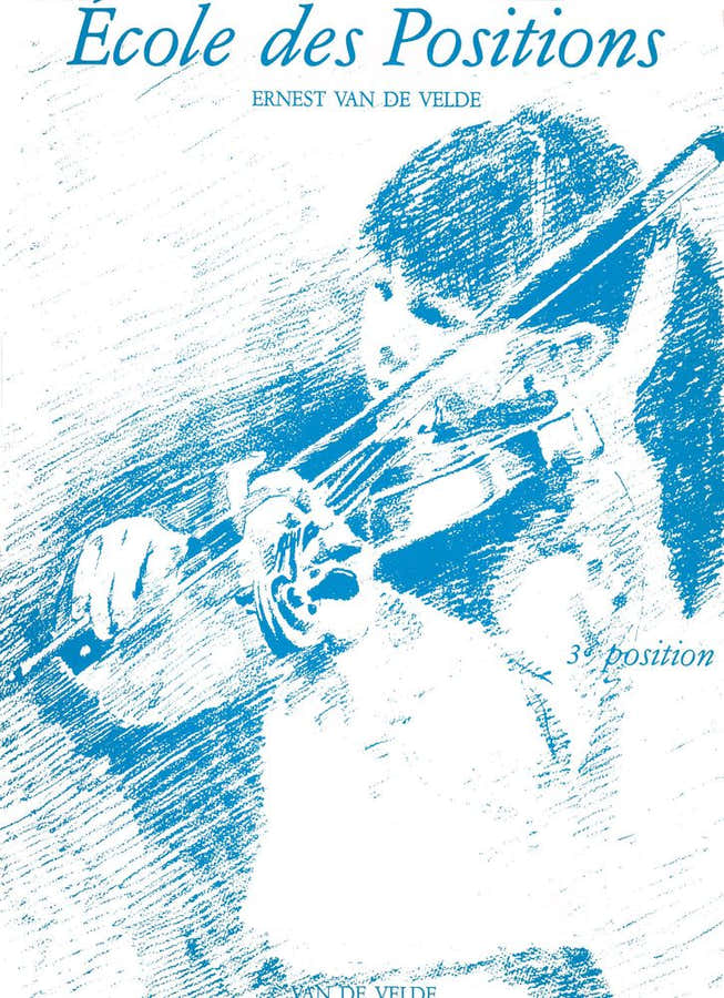 Van De Velde Ernest - École Des Positions 3eme - VIOLÍN
