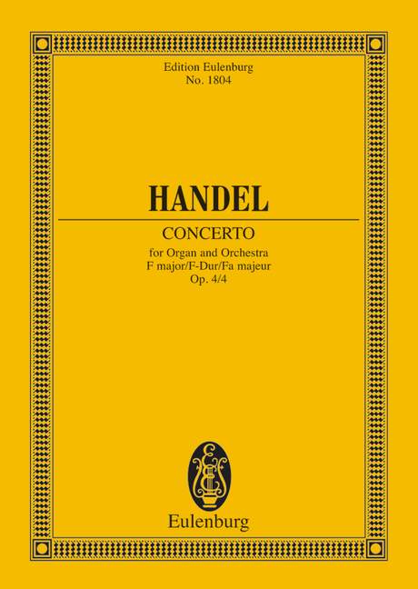 HAENDEL G.F. - ORGAN CONCERTO NO 4 F MAJOR OP 4/4 HWV 292 - ORGAN 2 OBOES BASSOON AND STRINGS