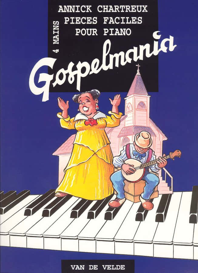 Chartreux - Gospelmania - Piano À 4 Mains