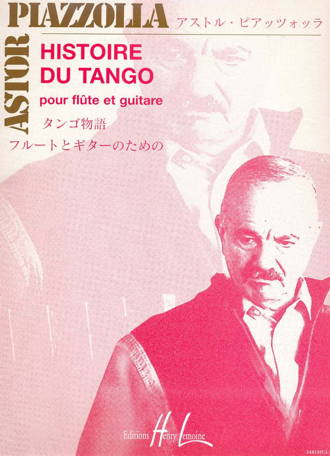Piazzolla Astor - Histoire Du Tango - Flauta y Guitarra
