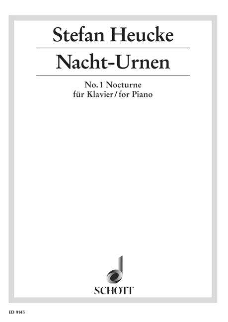 Heucke Stefan - NIGHT-urns Op. 32 - Piano