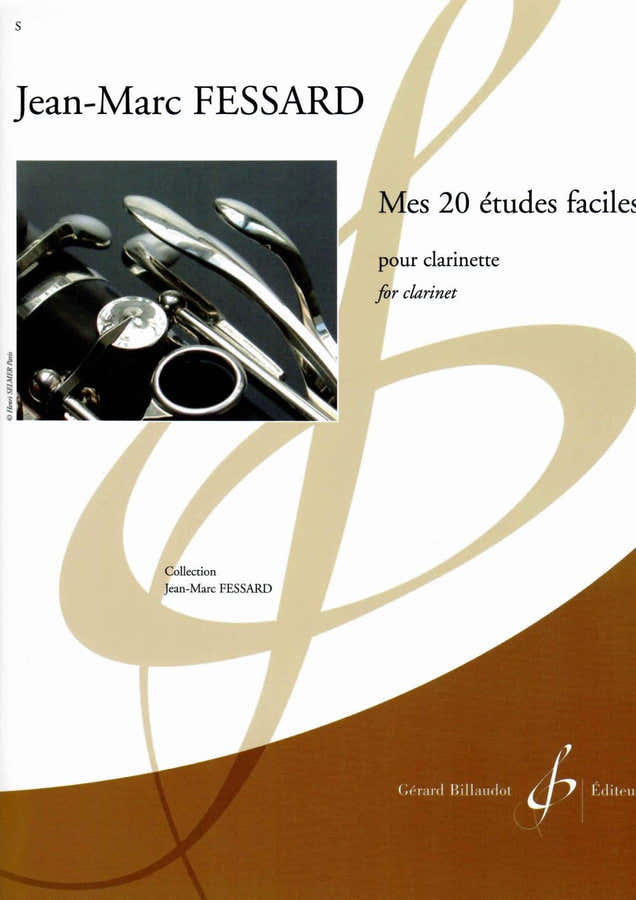 Fessard JEAN-marc - Mes 20 Etudes Faciles - Clarinette