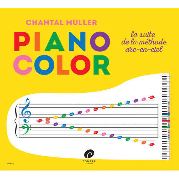 Muller Chantal - Piano Color La Suite De La Méthode ARC-en-ciel