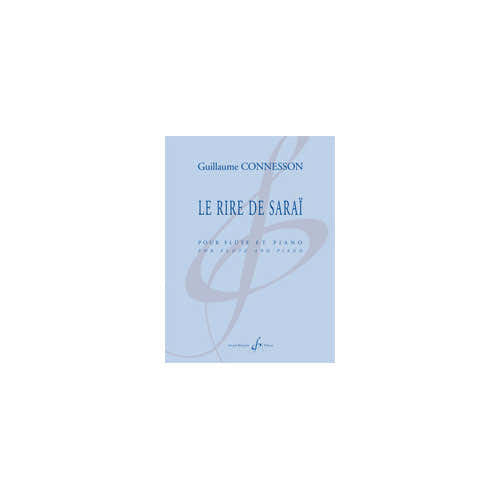 Connesson G. - Le Rire De Sarai - Flute