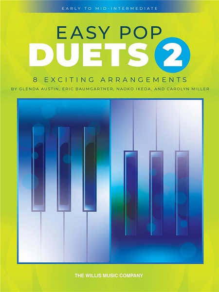 The Willis Music Company Easy Pop Duets 2 - Piano Solo