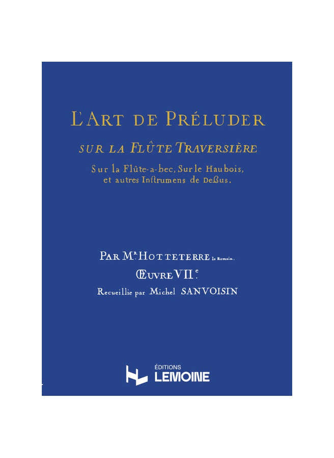 Hotteterre - L'art De Preluder Sur La Flute Traversiere