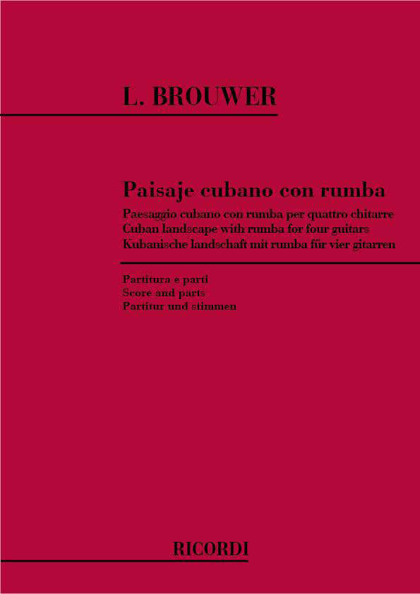 Brouwer L. - Paisaje Cubano Con Rumba - 4 Guitares