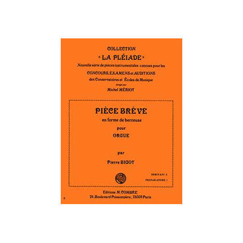 Bigot - Pièce Brève En Forme Berceuse - Orgue