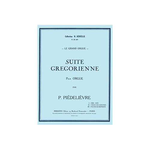 Piedelievre - Suite Grégorienne - Órgano