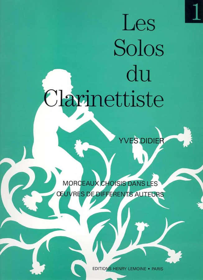 Didier Yves - Les Solos Du Clarinettiste Vol.1 - Clarinette