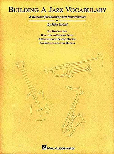 Steinel Max - Construcción de un vocabulario de jazz - Todos los instrumentos - Todos los instrumentos