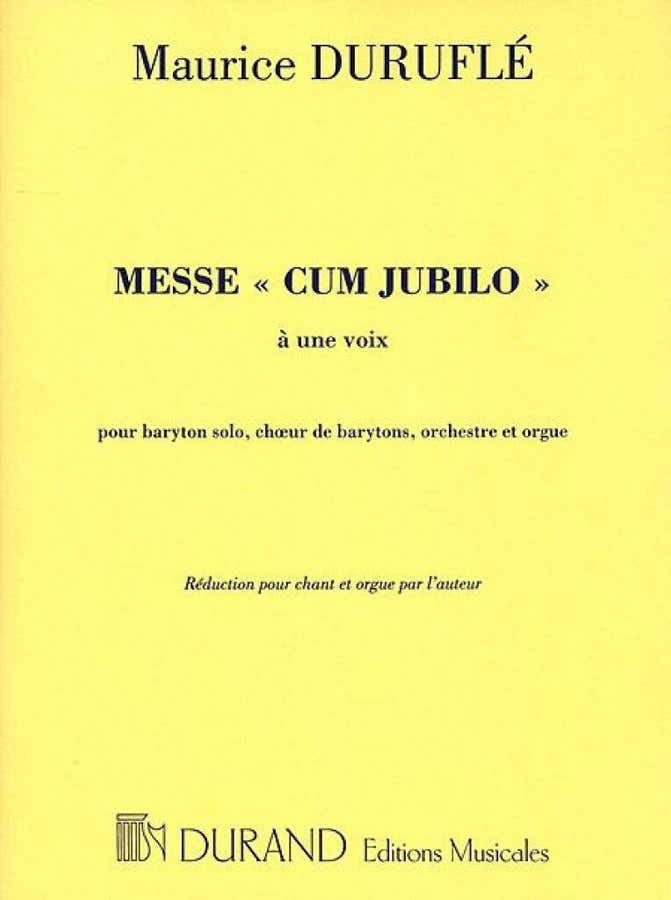 Durufle M. - Messe Cum Jubilo - Chant et Orgue