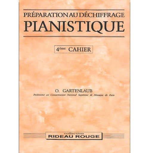Gartenlaub Odette - Preparation Au Dechiffrage Pianistique Vol.4