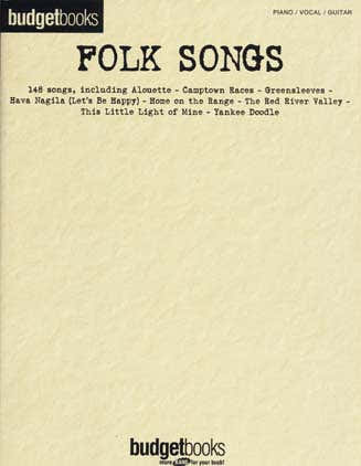 BUDGETBOOKS FOLK SONGS - PVG