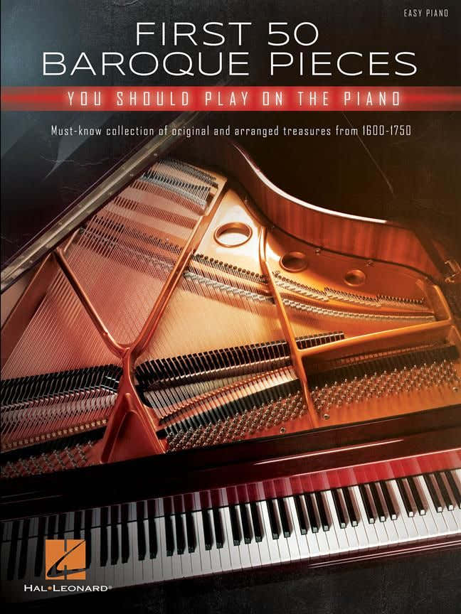 First 50 Baroque Pieces You Should Play On Piano