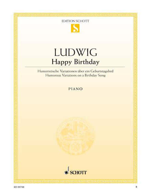 LUDWIG CLAUS-DIETER - HAPPY BIRTHDAY - PIANO