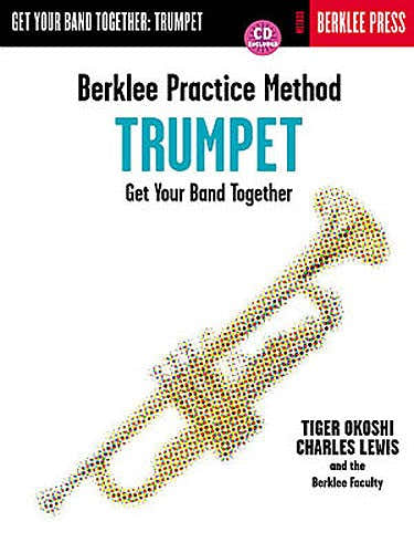 BERKLEE PRACTICE METHOD GET YOUR BAND TOGETHER - TRUMPET