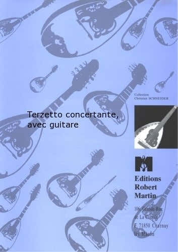 Robert Min Ganz - Terzetto Concerte Avec Guitare